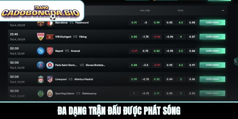 Đa dạng trận đấu được phát sóng