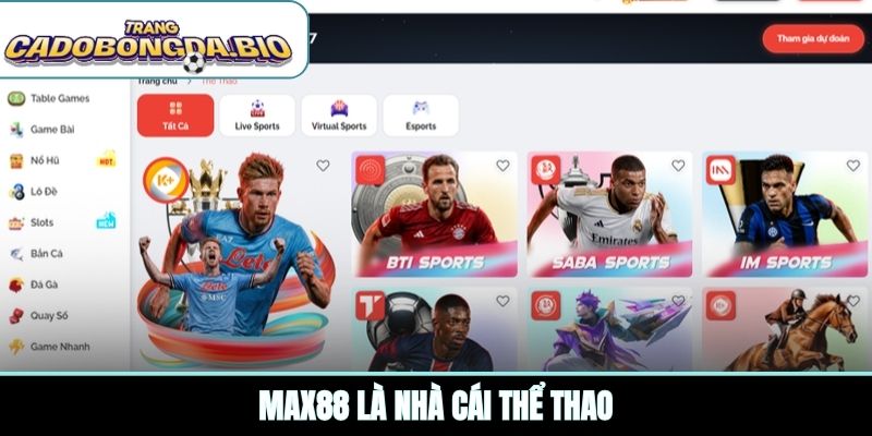 MAX88 là nhà cái thể thao
